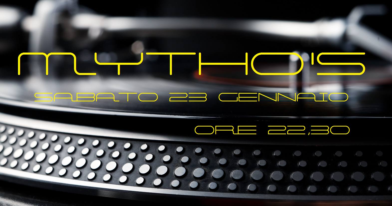 SABATO 23 GENNAIO MYTHO'S "LA FEBBRE DEL SABATO SERA"+"LA NOCHE LATINA"