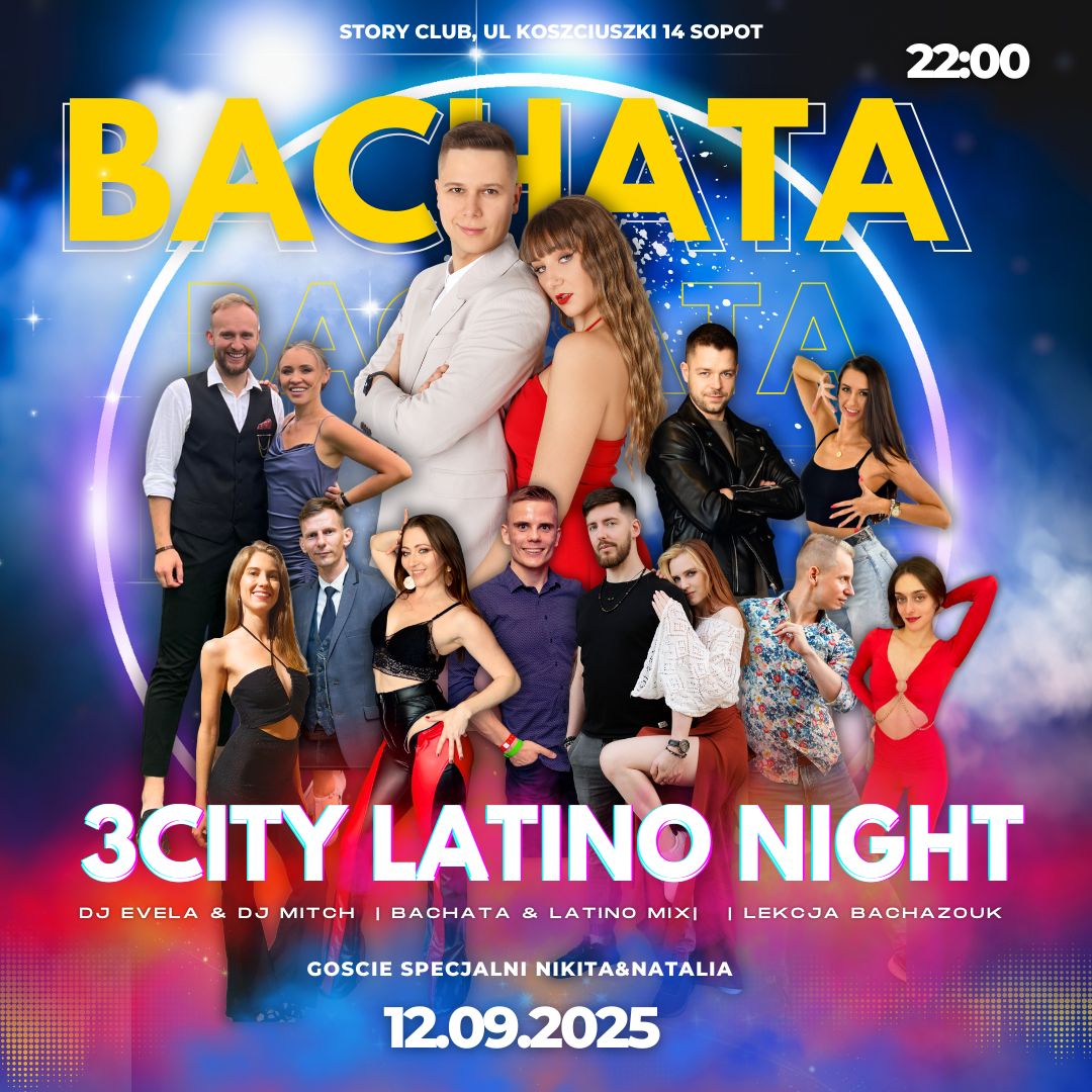 3City Latino Night NIKITA&NATALIA * BACHATA DJ EVELA LEKCJA BACHAZOUK MATI&URSZULA 12.09