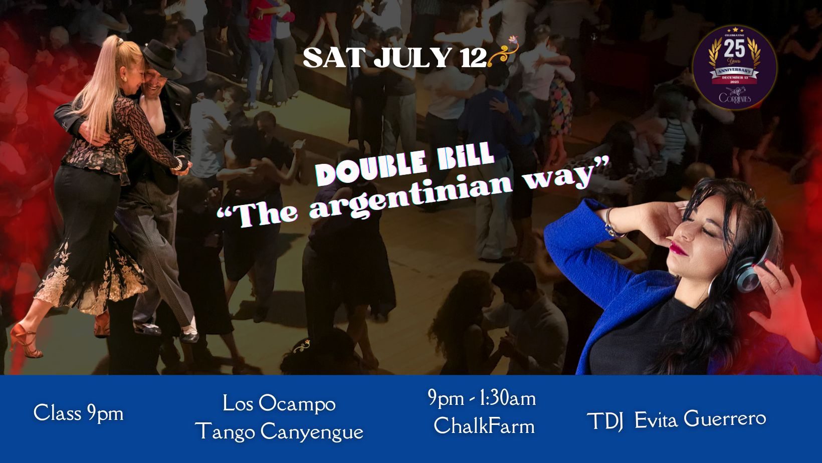 🪗✨ Double Bill style: The Argentinian Way 🇦🇷 An unmissable summer night