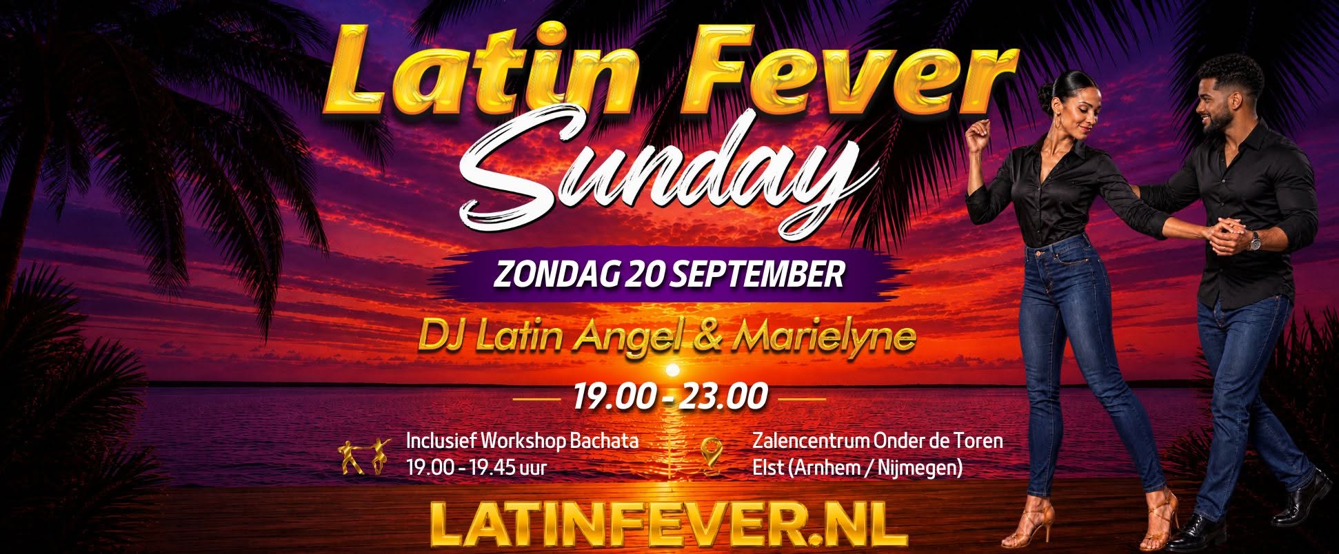 🌴🌞 Zondag 20 september - Latin Fever Sunday - incl. workshop Elst (Arnhem Nijmegen)