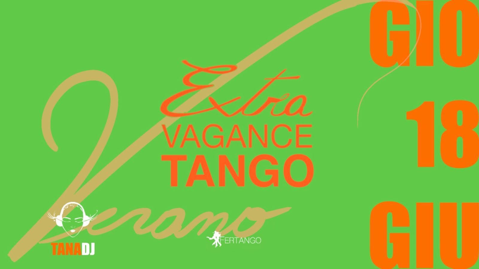 ExtravaganceMilonga I Giovedì d'Estate ❤️