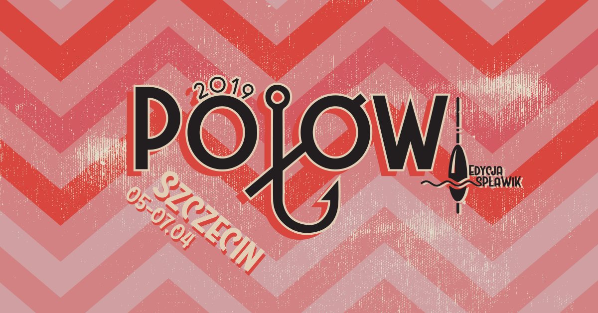 PoŁóW - Edycja SPŁaWiK - Przystań Szczecin