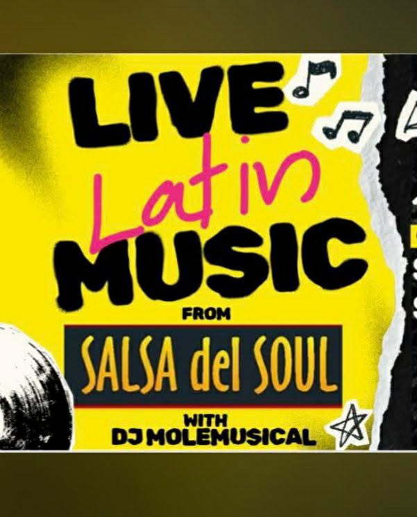 Live Latin Music Night featuring Salsa Del Soul and DJ MoleMusical