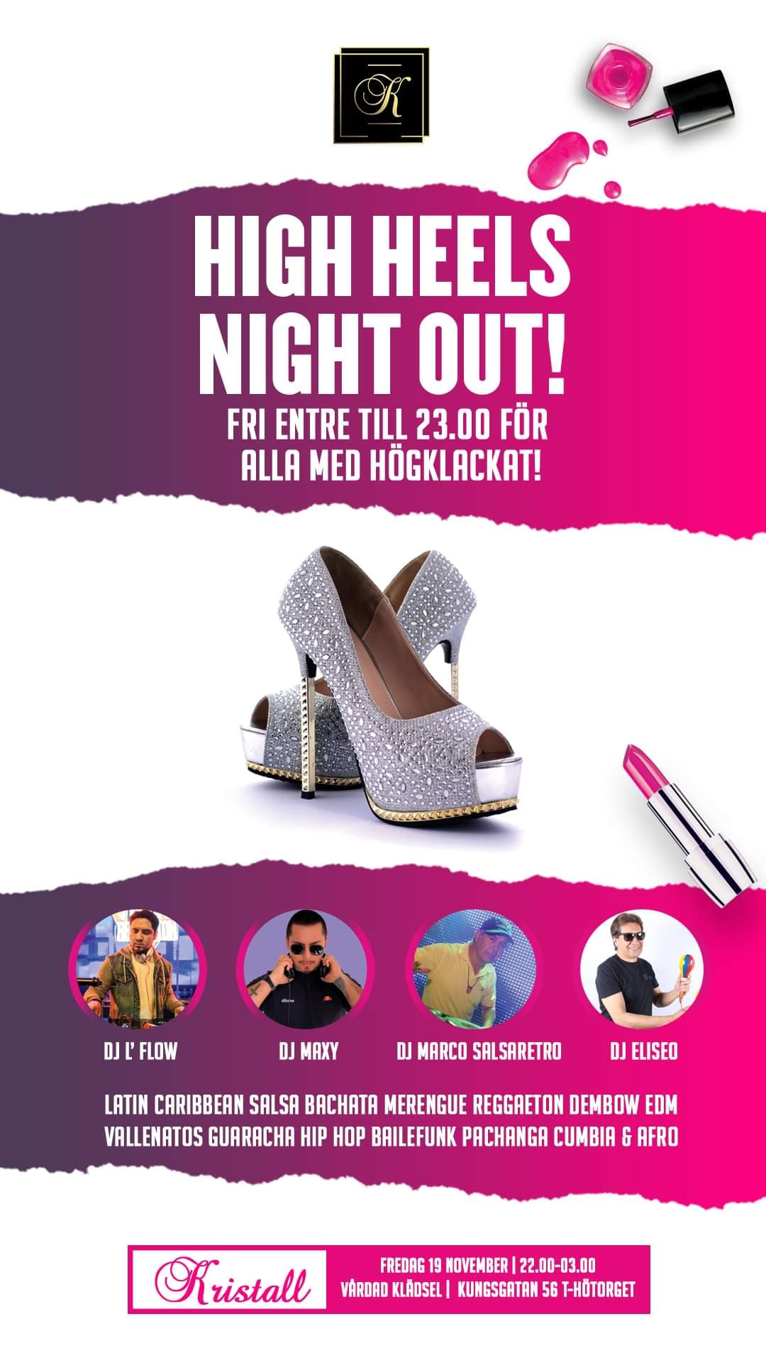 High Heels Night Out! Fri entre till 23.00 för alla med högklackat!
