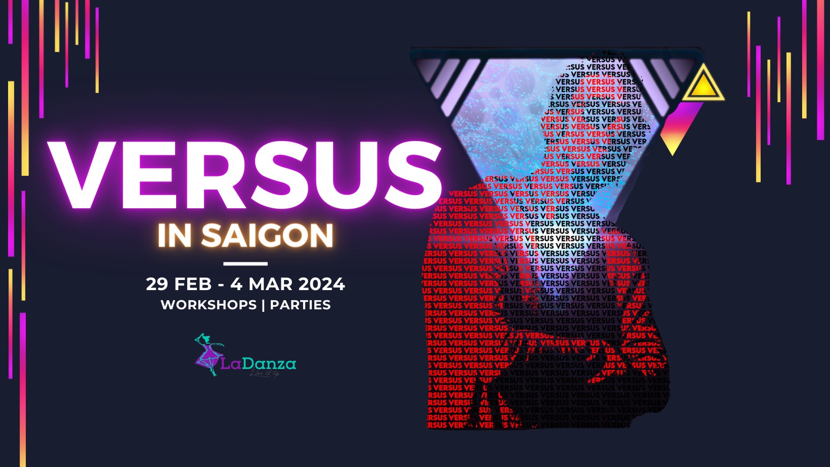 VERSUS in SAIGON KIZ WORKSHOPS & PARTIES