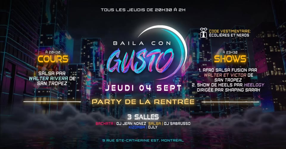 Baila Con Gusto MTL 💜🔥 4 SEPT (Party de la Rentrée)