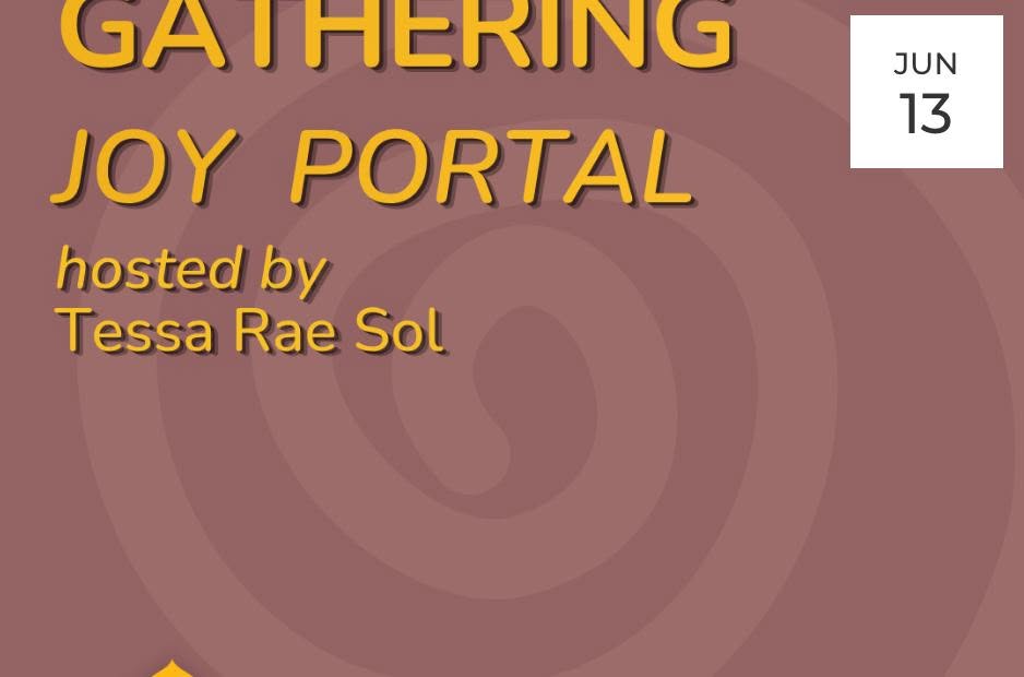 June Community Gathering: Joy Portal