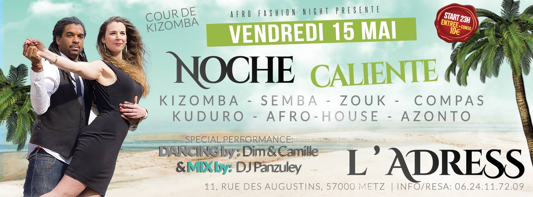 ♛♛♛NOCHE CALIENTE @L'ADRESSE♛♛♛(jour J)