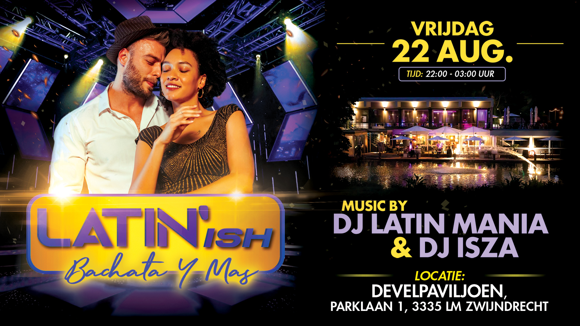 Latin'ish "Bachata y Mas" @Develpaviljoen, Zwijndrecht