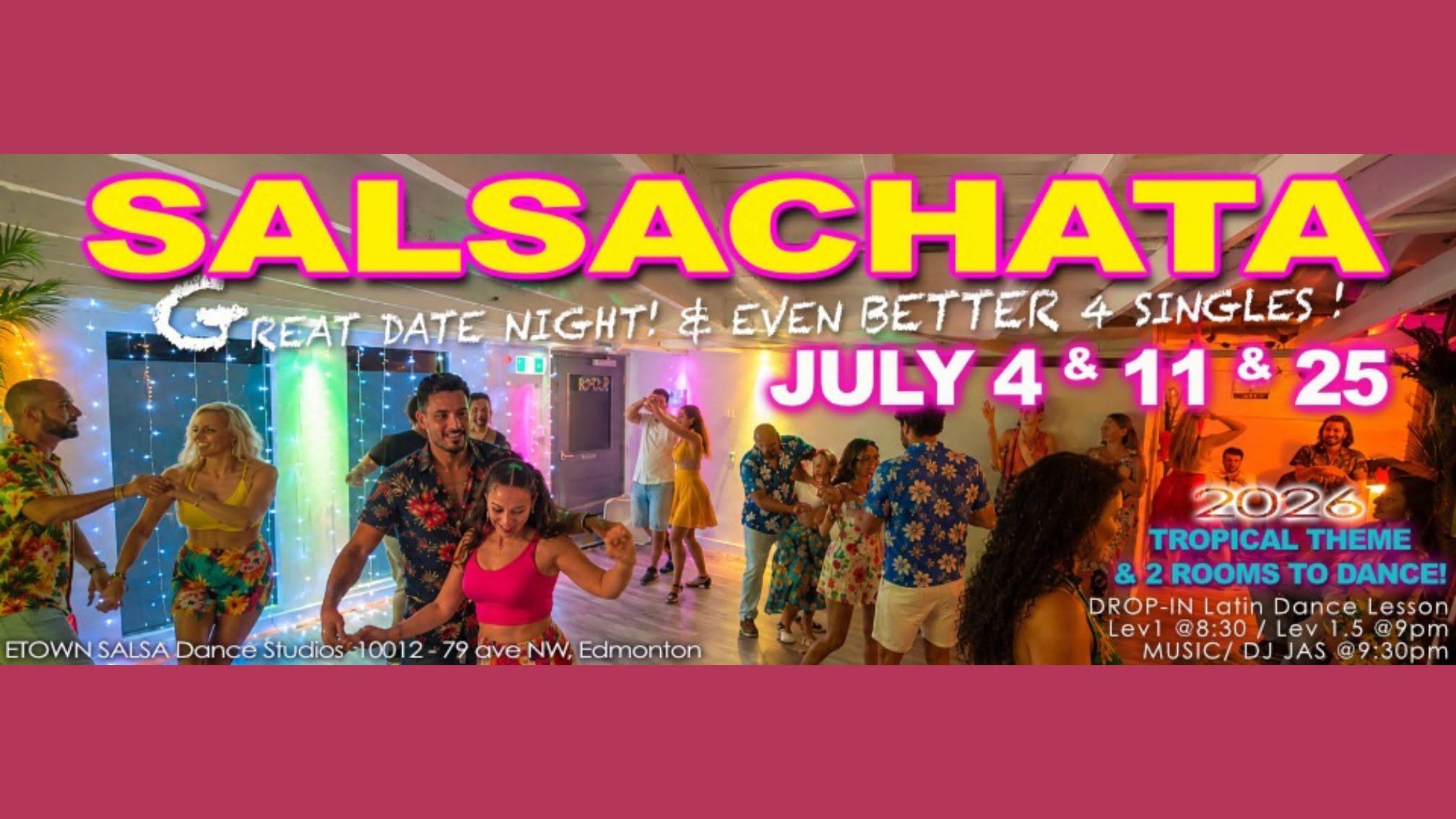 SALSA & BACHATA NIGHT "SALSACHATA DANCE SOCIAL"