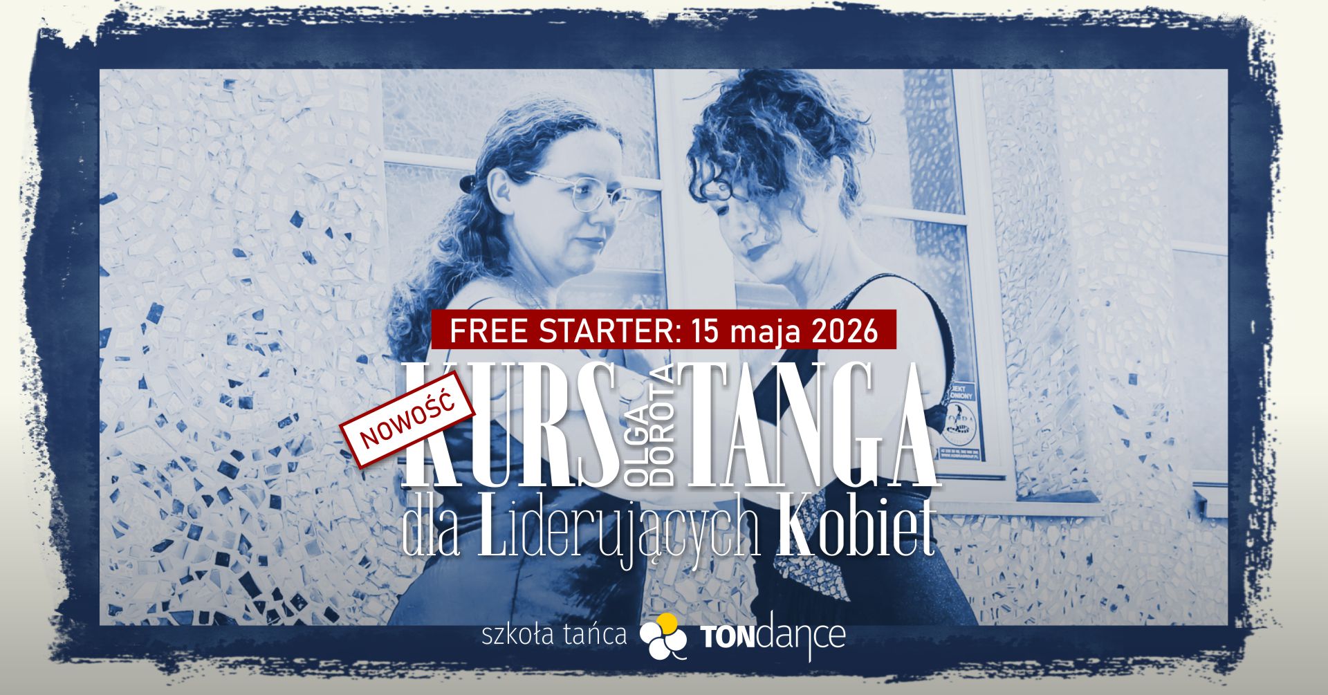 Kurs Tanga dla LIDERUJĄCYCH KOBIET