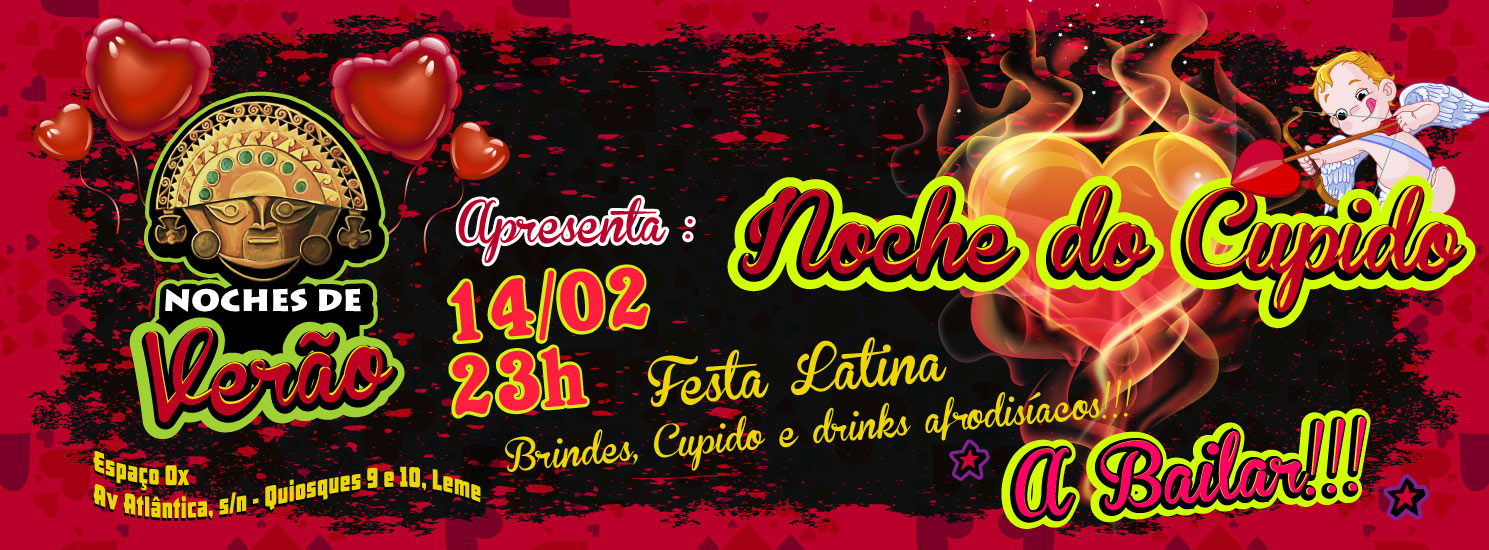NOCHES DE VERÃO :: EDIÇÃO ESPECIAL DIA DOS NAMORADOS :: NOITE DO CUPIDO