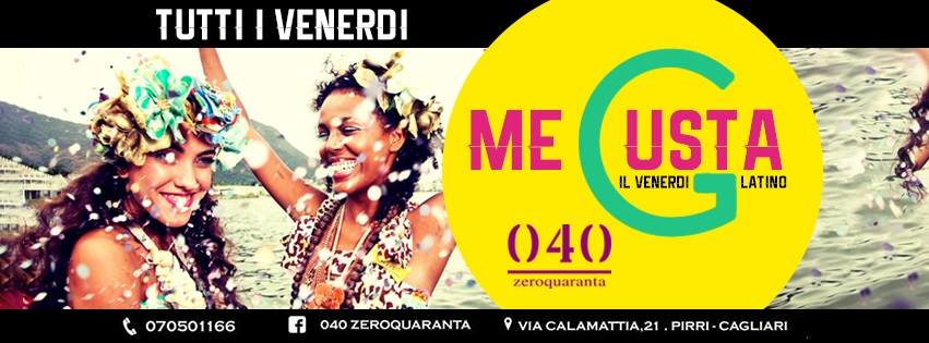 MeGusta! 040 il venerdi Latino