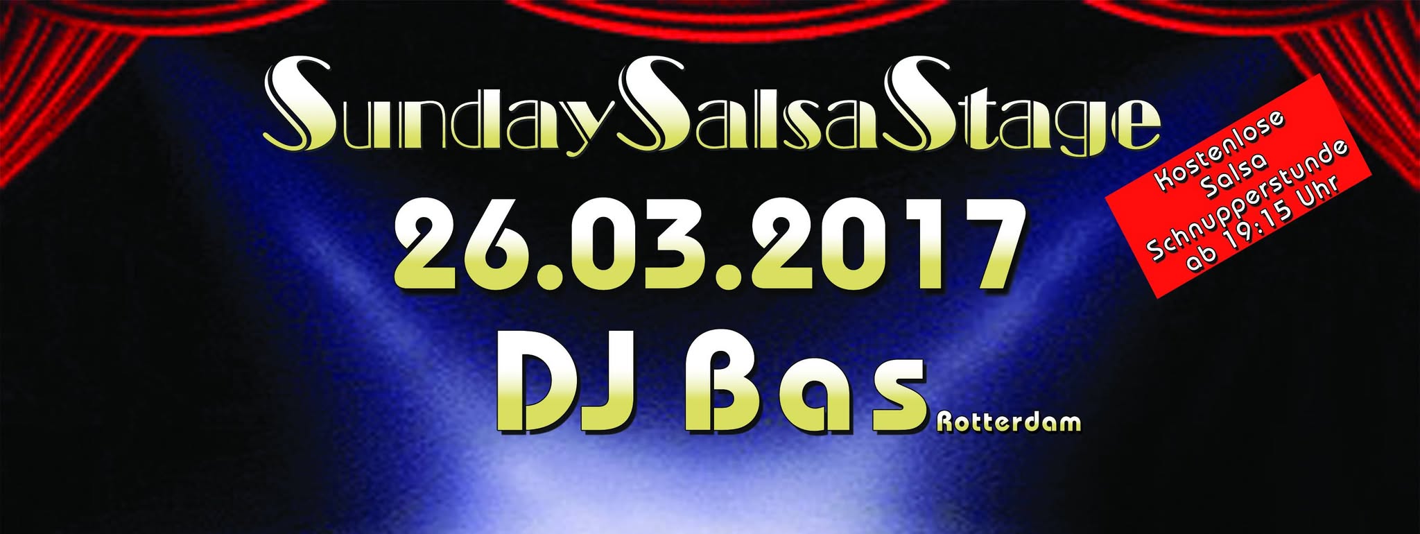 26.03.17 SundaySalsaStage & DJ Bas, Rotterdam