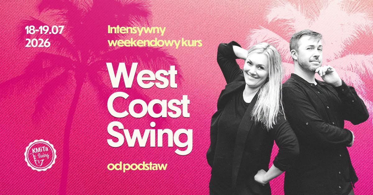 Intensywny weekendowy kurs West Coast Swing - od podstaw 💛🩷 18-19 lipca