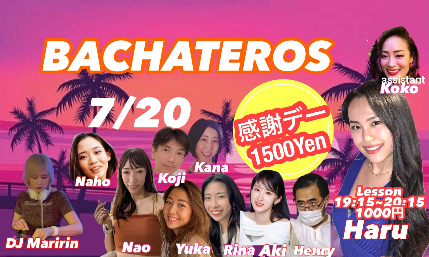 BACHATEROS 🈹感謝デー1500円‼️人気のDANCER仲間が待ってます😍