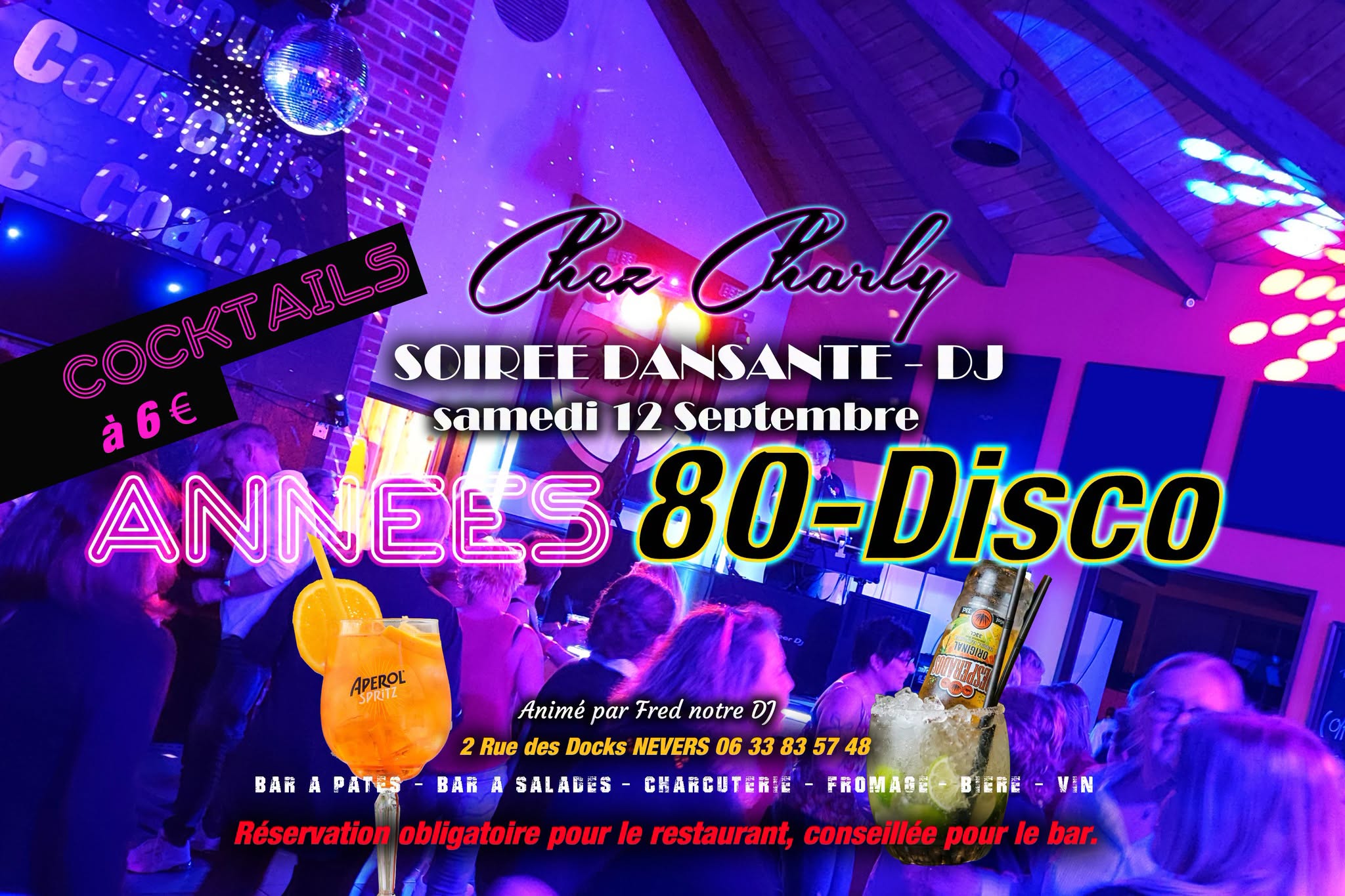Soirée DJ années 80-Disco & Cocktails du Samedi 12 septembre