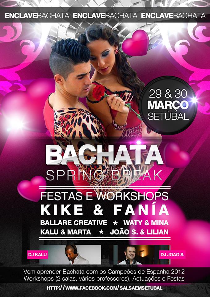 BACHATA SPRING BREAK - SETÚBAL, 2014