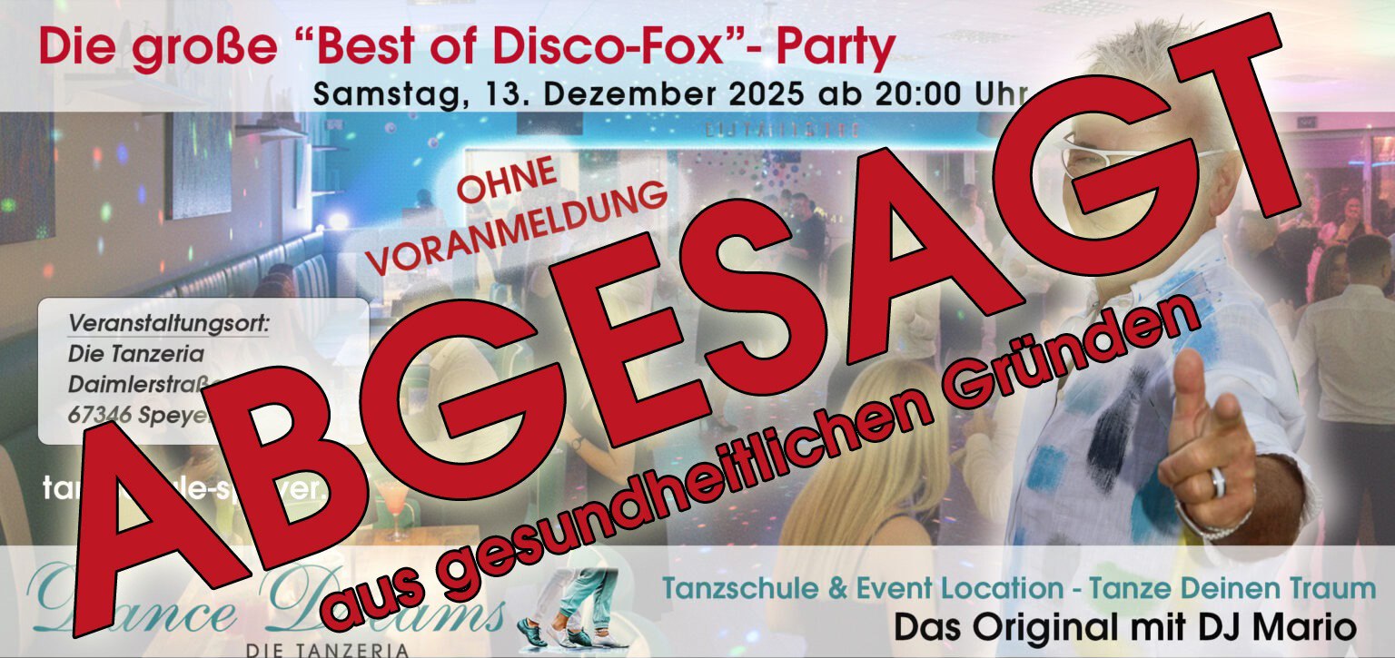 Die “Best of Disco-Fox”- Party Das Original in Speyer
