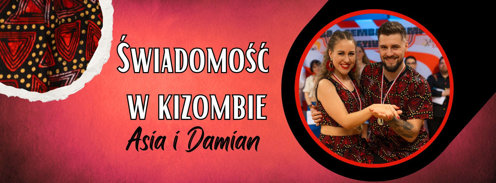 SOLD OUT! "Świadomość w Kizombie" MasterClass - Asia i Damian
