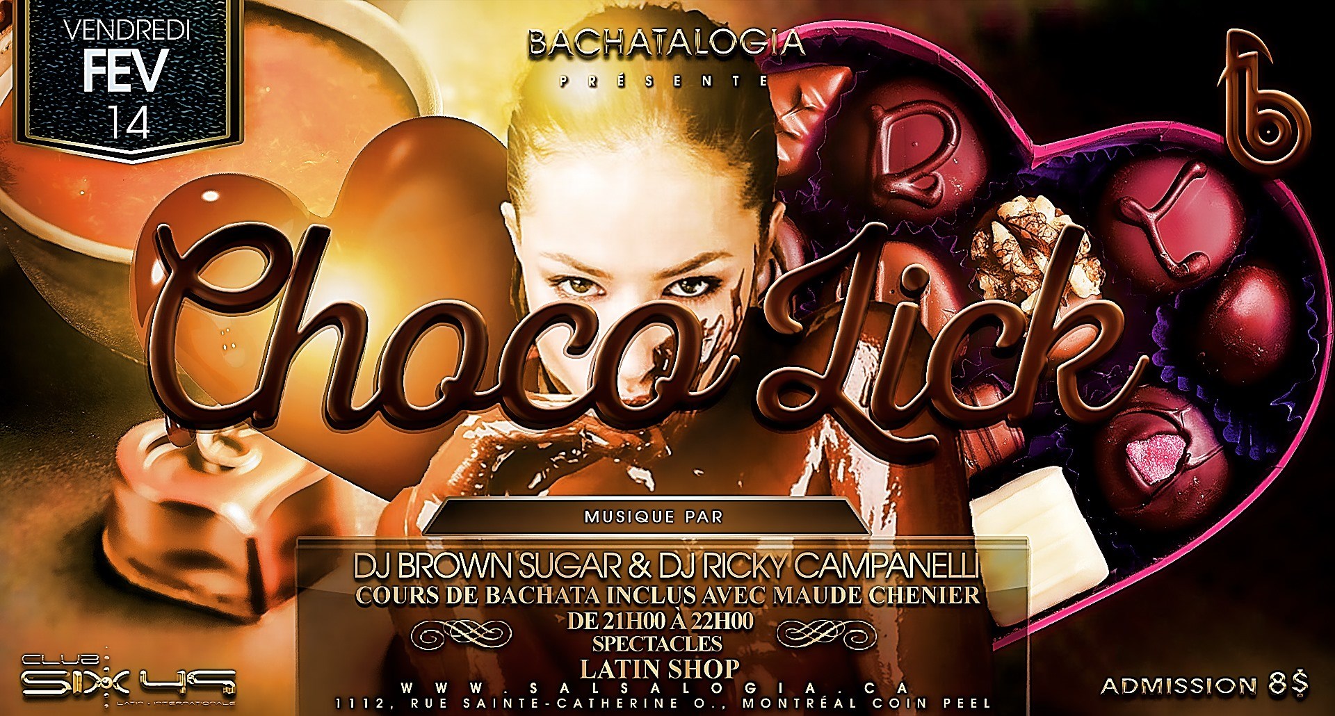 BachataLOGIA: ChocoLick, Vendredi 14 février au Club 649!