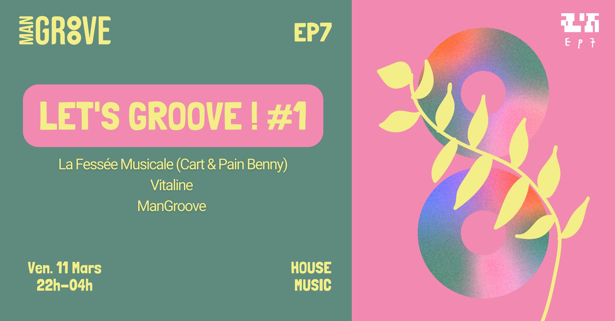 Let's Groove ! #1 w La Fessée Musicale & Vitaline
