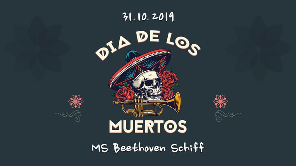 Día De Los Muertos 31.10.19 @MS Beethoven