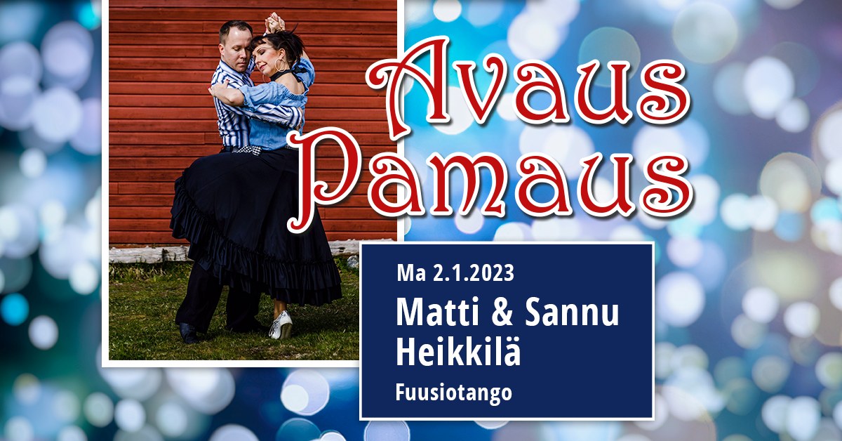 AvausPamaus 2023: Matti & Sannu Heikkilä ja Fuusiotango