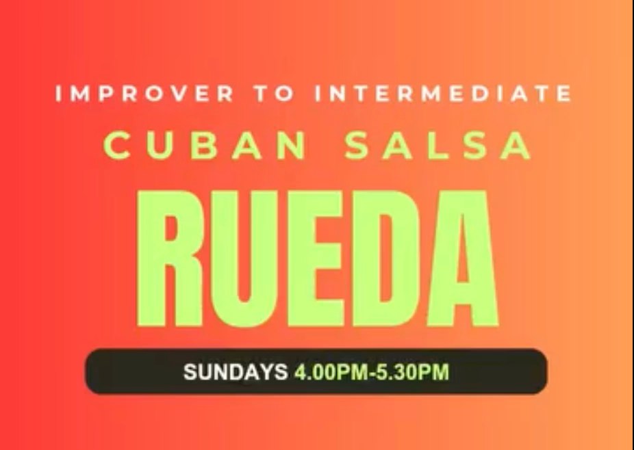 2026 Cuban Salsa + Rueda Refresher 90min class- Improver Intermediate Start Sunday February 8