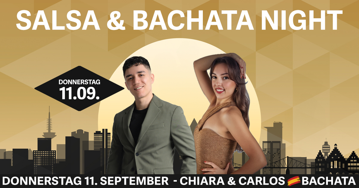 Bachata & Salsa Night im MyZeil - DONNERSTAG 11. SEPTEMBER - Salsa & Bachata Party