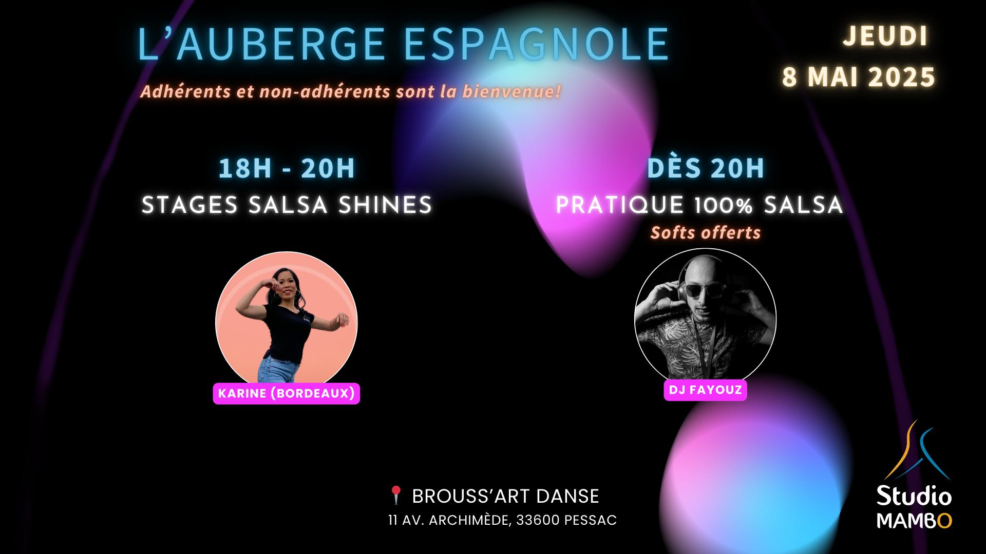 Stages Salsa Shines + Auberge Espagnole avec practica 100% salsa avec DJ Fayouz