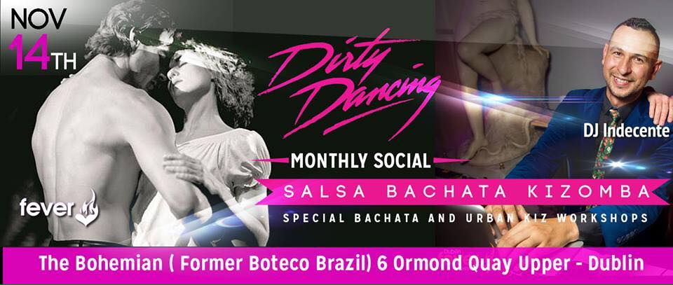 Dirty Dancing Social Dublin - 14 November - DJ Indecente.