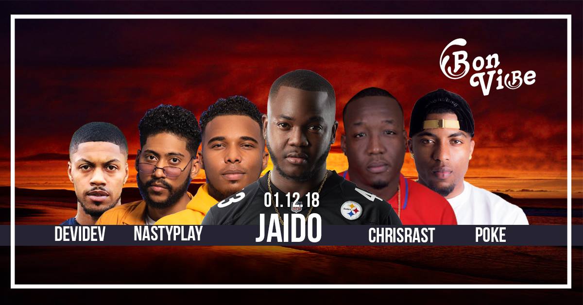 Bon Vibe x Jaido Chrisrast Nastyplay DeviDev & Poke
