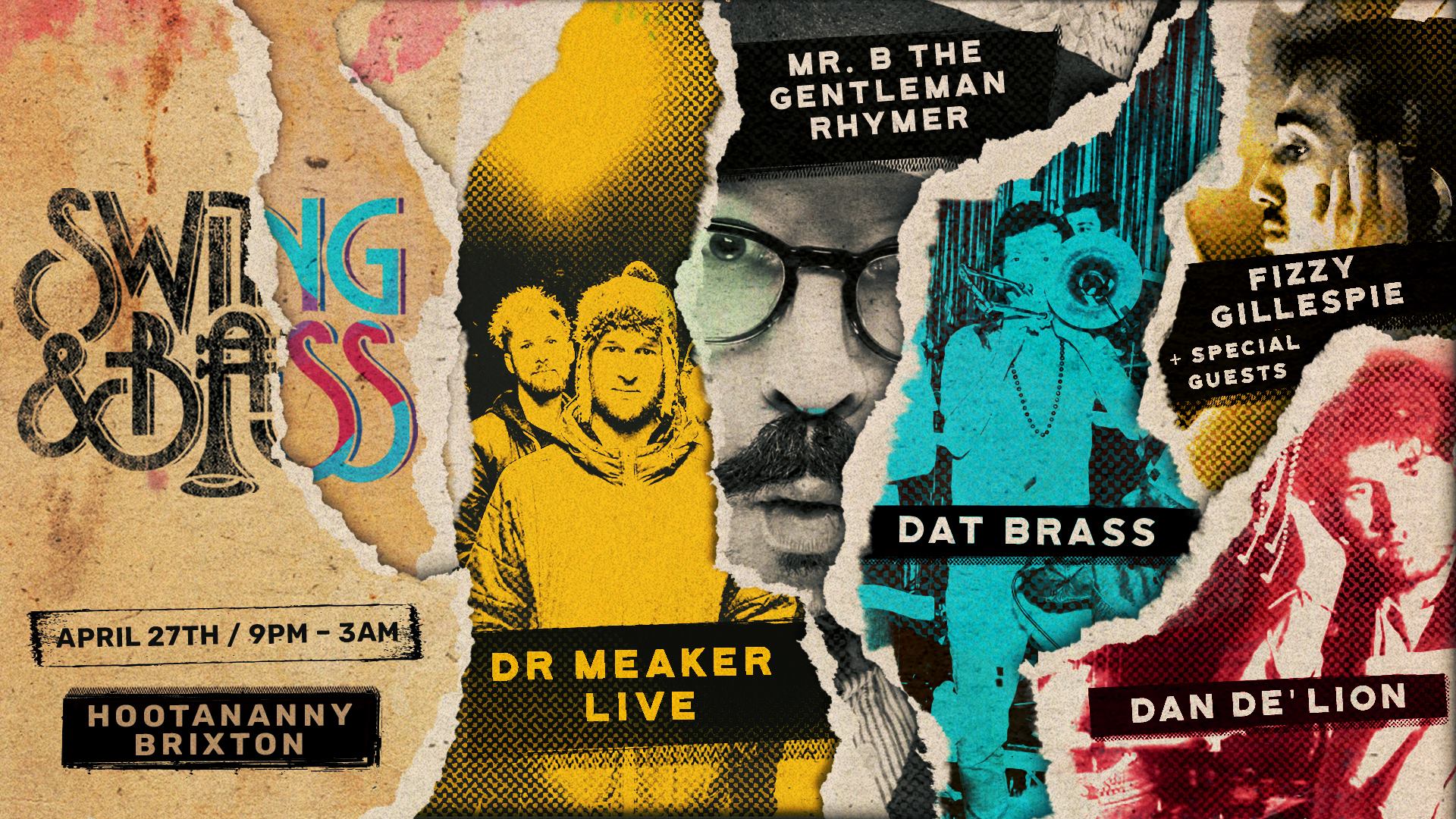 Swing & Bass: Dr Meaker, Mr. B The Gentleman Rhymer, Dat Brass