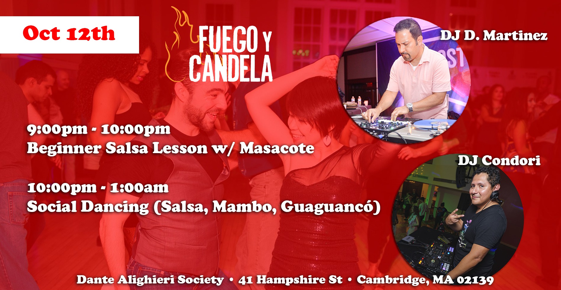 Fuego y Candela Oct 12th Salsa Dance Social! Guest DJ D. Martinez!!