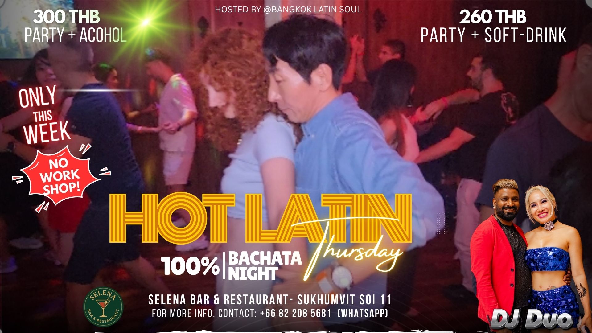 ❌No Workshop - Only Party🔥 Hot Latin Thursday🔥 26th Feb, The Only 100% Bachata Night In The Town🕺