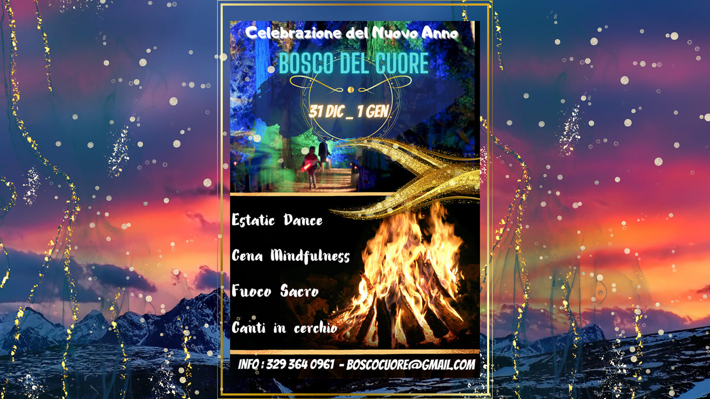 CAPODANNO SPECIALE A BOSCO DEL CUORE