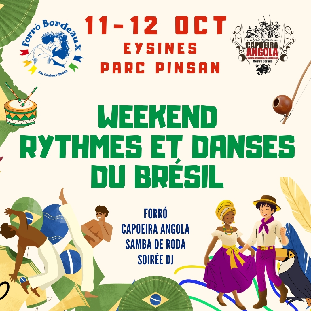 Weekend Rythmes et Danses du Brésil - Forró, Capoeira Angola, Samba de Roda