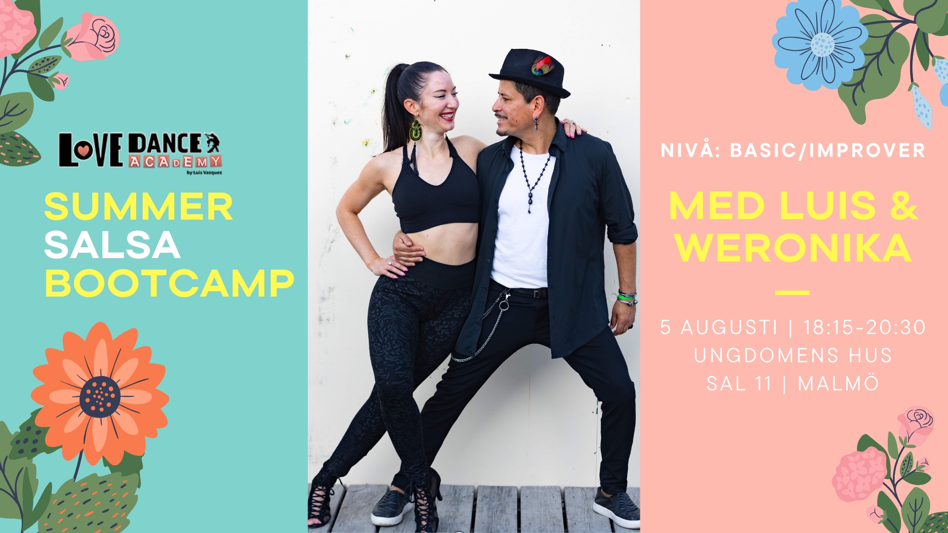 Summer Salsa Bootcamp med Luis & Weronika • basic improver • Love Dance Academy