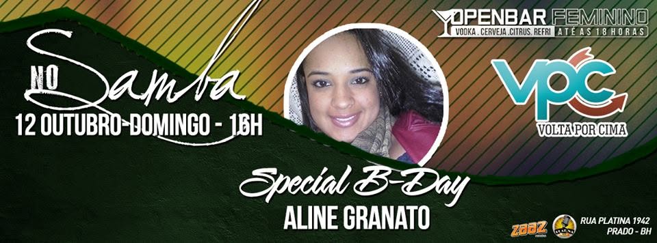 ✰ BDAY ALINE GRANATO DOMINGO NO SAMBA VPC + NO FLOW + DJ DIEGO ÁVILA 16H ✰