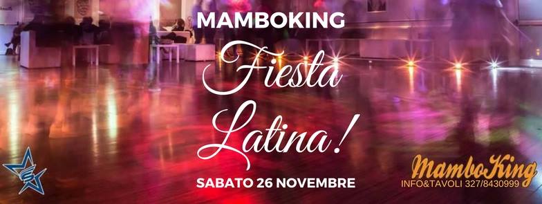 Mamboking Sabato 26 Novembre "Fiesta Latina"