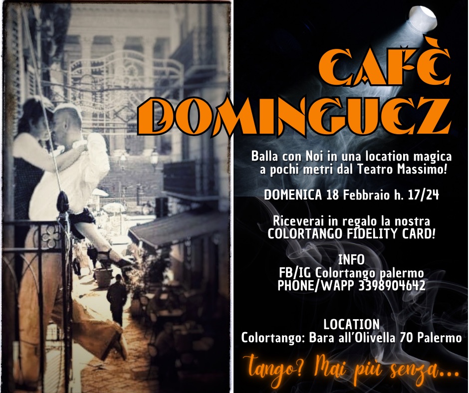 Café Dominguez, la Pomeridiana
