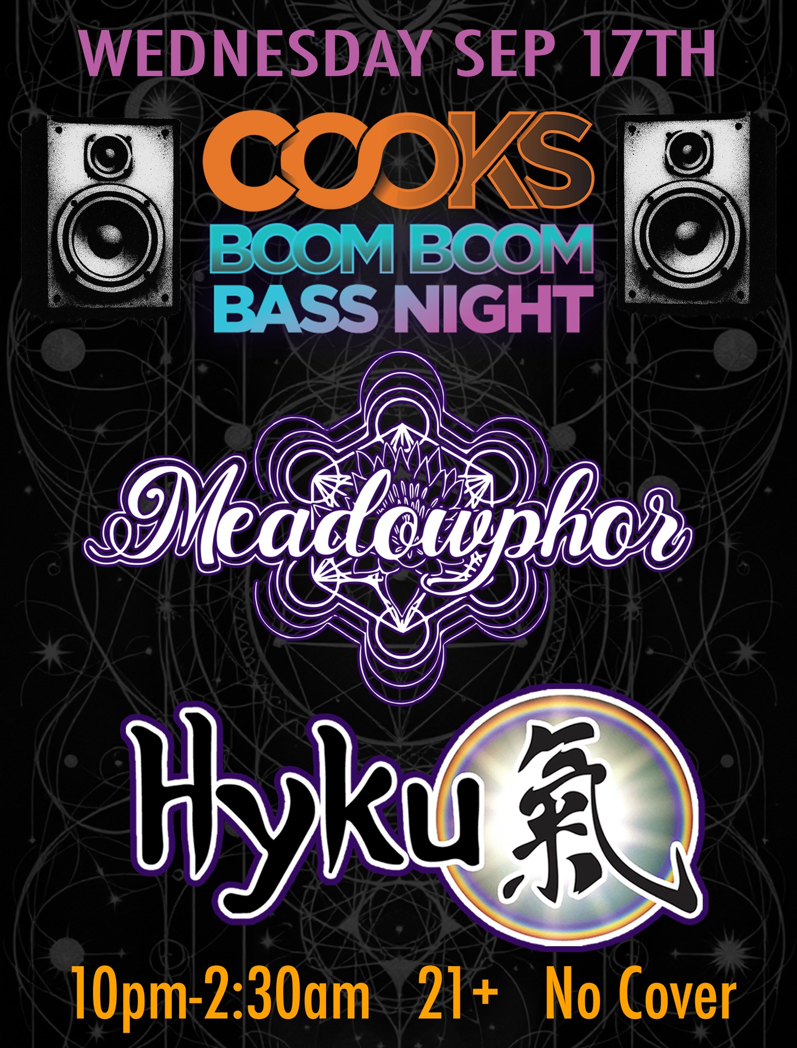 BOOM BOOM BASS NIGHT w MEADOWPHOR & HYKU