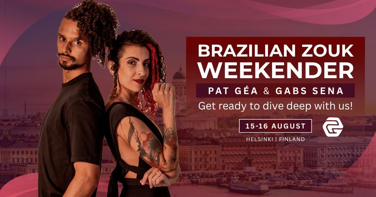 Brazilian Zouk Weekender w Pat Géa & Gabs Sena