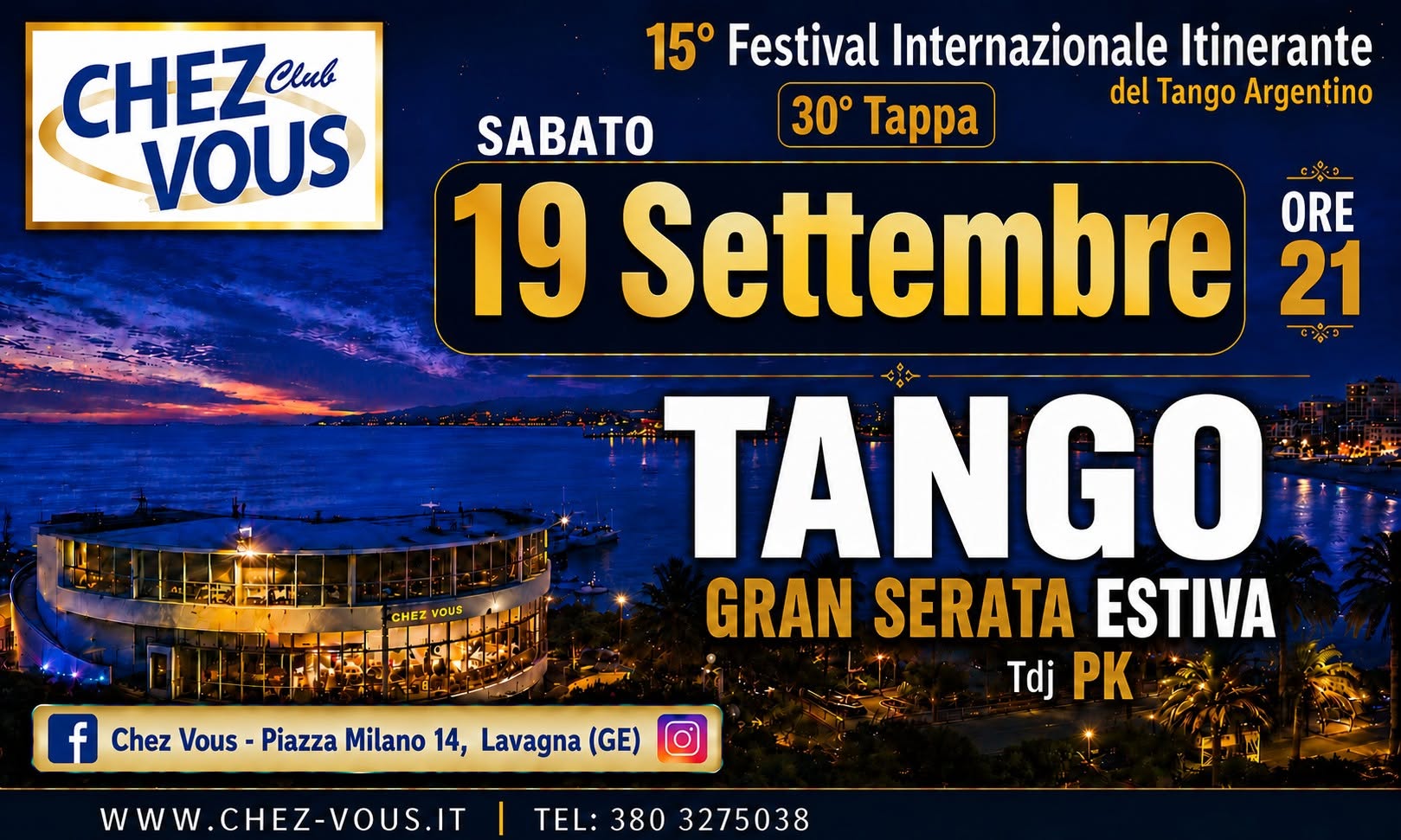 19 SETT > Tango allo Chez Vous- LAVAGNA(GE) 30aTAPPA 15°FEST-Internazionale Tango Arg