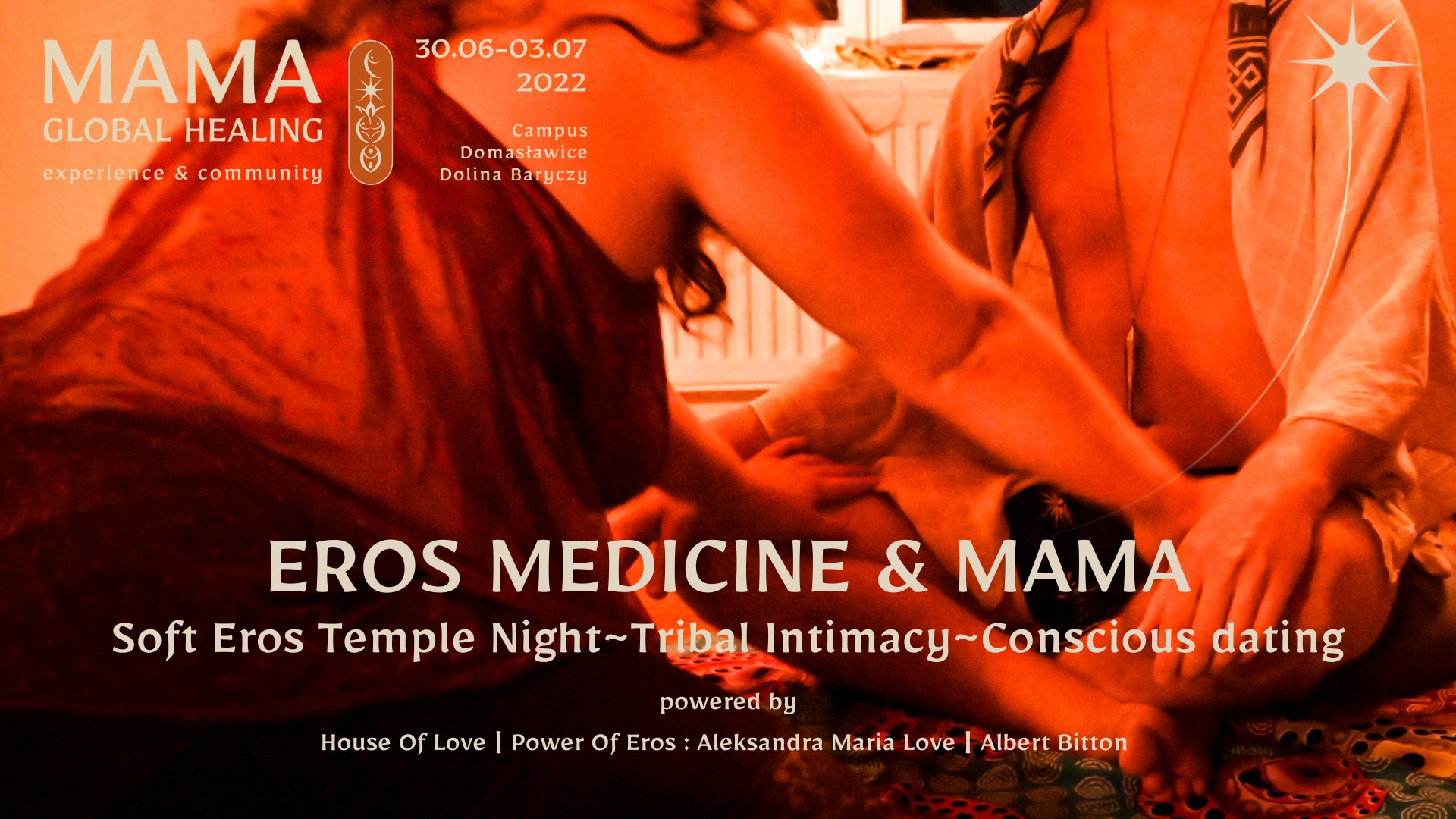 Eros Medicine & MAMA introducing Soft Eros Temple & Conscious Relating