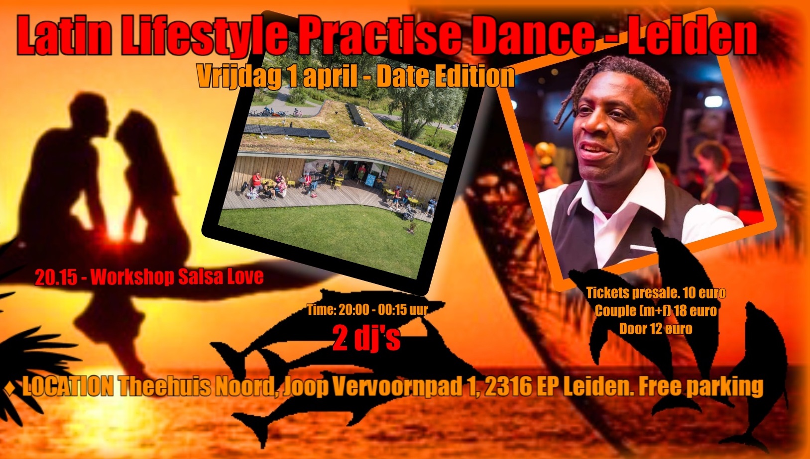 Latin Lifestyle Practise Dance@ Theehuis Noord Leiden - Date Edition