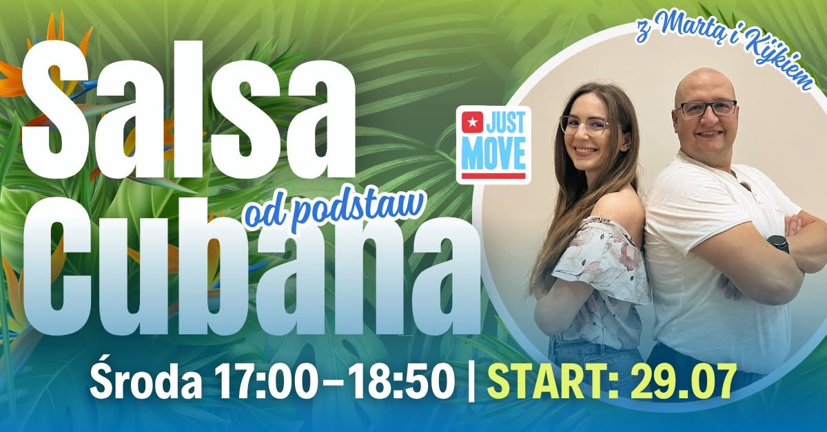 Salsa Cubana od podstaw z Martą i Kijkiem - START 29.07