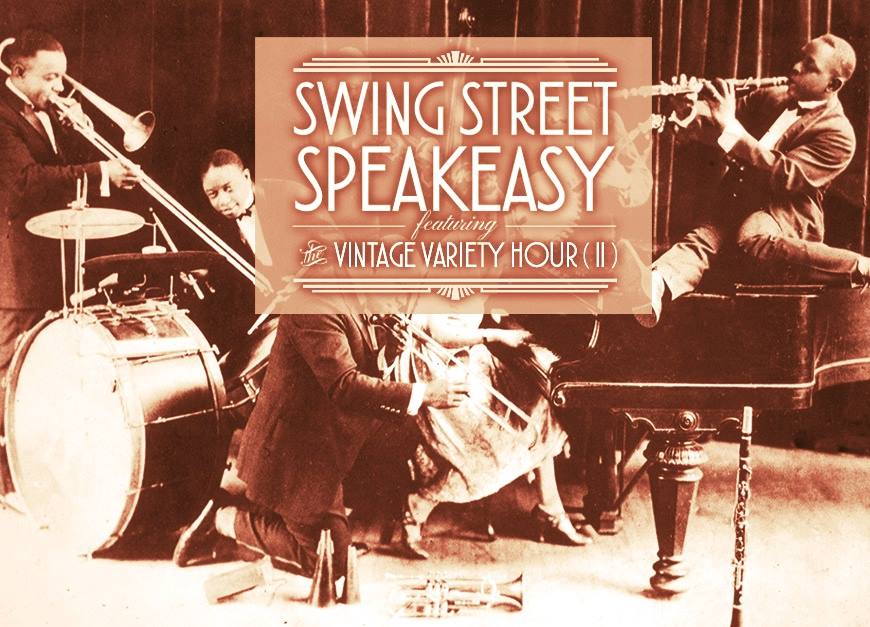 Swing Street: The Vintage Variety Hour II