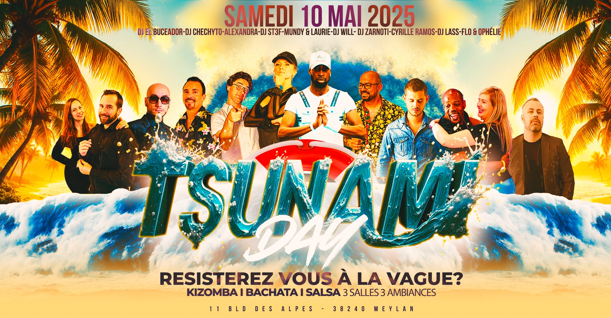 TSUNAMI DAY 3SALLES-3 AMBIANCES l KIZOMBA l BACHATA l SALSA